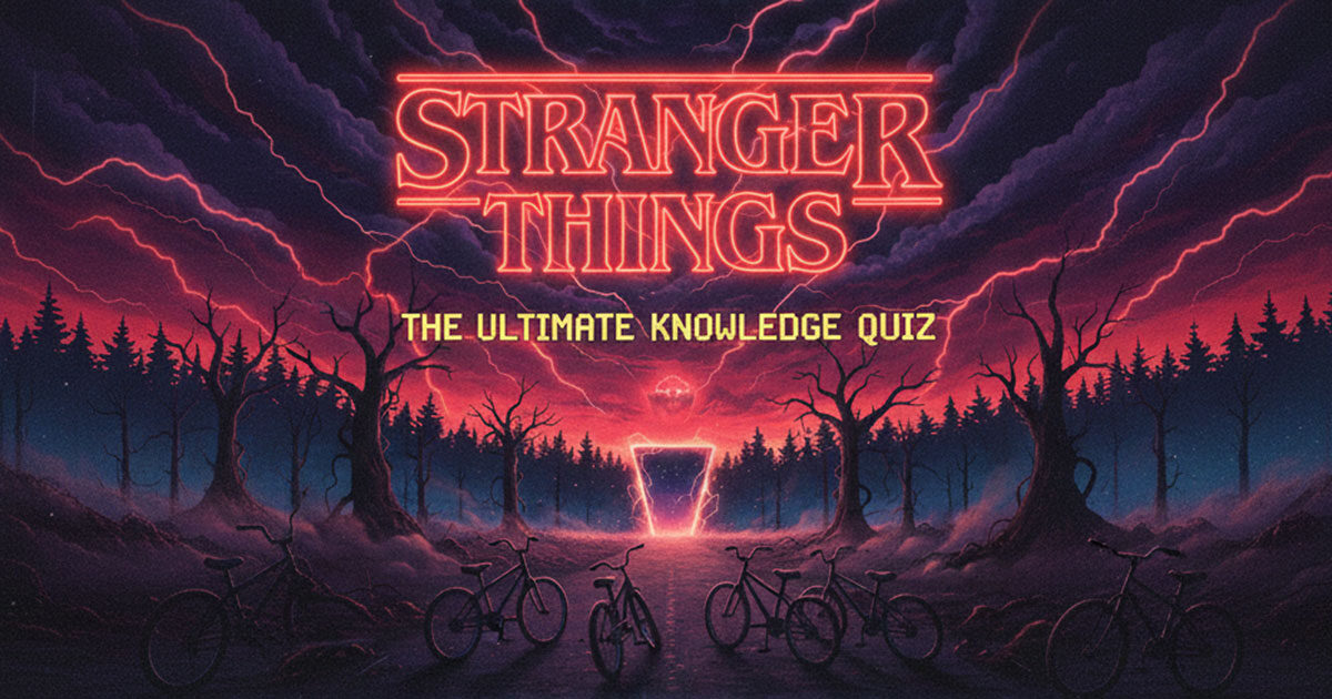 Stranger Things Quiz – Τεστάρετε τις Γνώσεις σας για τη Σειρά
